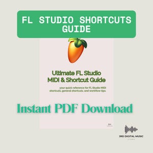 Ultimate FL Studio Shortcuts Guide - Shortcuts for Beginners - Instant PDF File - Printable A3/A4/A5 - PDF for Music Producers