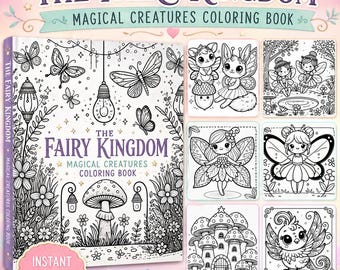 The Fairy Kingdom Magical Creatures Coloring Pages - 25 Whimsical Printable Sheets | Fantasy Fairies & More