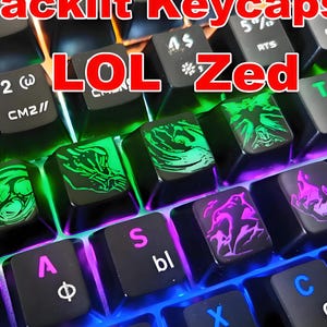 LOL Zed Keycaps: Backlit for League of Legends Champion Ability Keycap Set