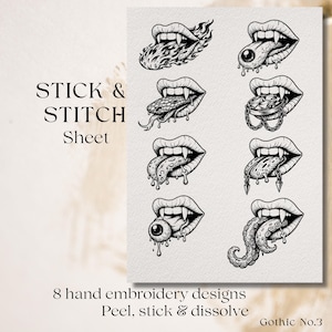 Könnte beinhalten: Ein Blatt mit acht schwarz-weißen Handstickmustern. Die Designs zeigen stilisierte Münder mit Fangzähnen, Zungen und anderen gotischen Elementen. Der Text "STICK & STITCH Sheet" und "8 hand embroidery designs Peel, stick & dissolve" sind ebenfalls vorhanden.