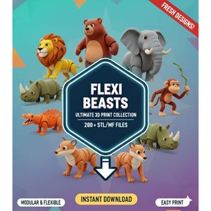 Puede incluir: Imagen promocional para una colección de impresión 3D llamada "Flexi Beasts". La imagen presenta varios modelos de animales articulados y coloridos, incluyendo un león, un oso, un elefante, un mono, un rinoceronte, un caimán y un tigre. El texto en la imagen incluye "Ultimate 3D Print Collection" y "200+ STL/MF Files."