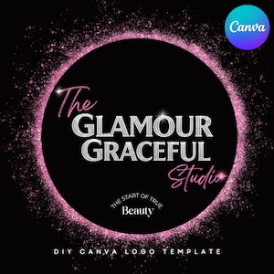 May include: A black background with a pink glitter circle and the words "The Glamour Graceful Studio" in a sparkling font. The text "The Start of True Beauty" is also included. A Canva logo is in the upper right corner.