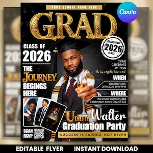 May include: A graduation party flyer with a gold "GRAD" headline and a photo of a graduate holding a champagne glass. The flyer includes details for the event, such as the date, time, and location. The flyer also includes the text "Class of 2026".
