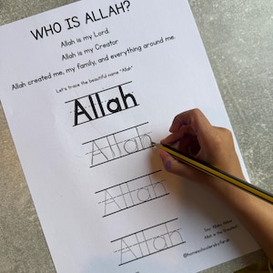 Puede incluir: Una hoja de trabajo educativa blanca titulada WHO IS ALLAH? con texto impreso y líneas punteadas para trazar la palabra Allah. La página incluye las frases Allah is my Lord, Allah is my Creator y Allah created me, my family, and everything around me.