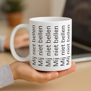 Mij Niet Bellen Mok – Grappige mok voor kantoor, sarkastyczny cadeau collega, verborgen boodschap beker, werk bestie cadeau