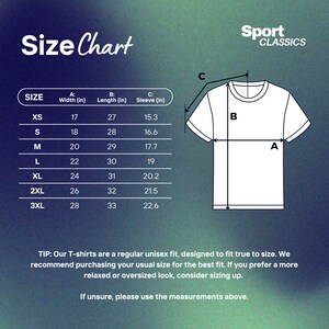 May include: A size chart for t-shirts, with measurements in inches for width, length, and sleeve. Sizes range from XS to 3XL. The image includes a diagram of a t-shirt with labeled dimensions and the text "Sport Classics".