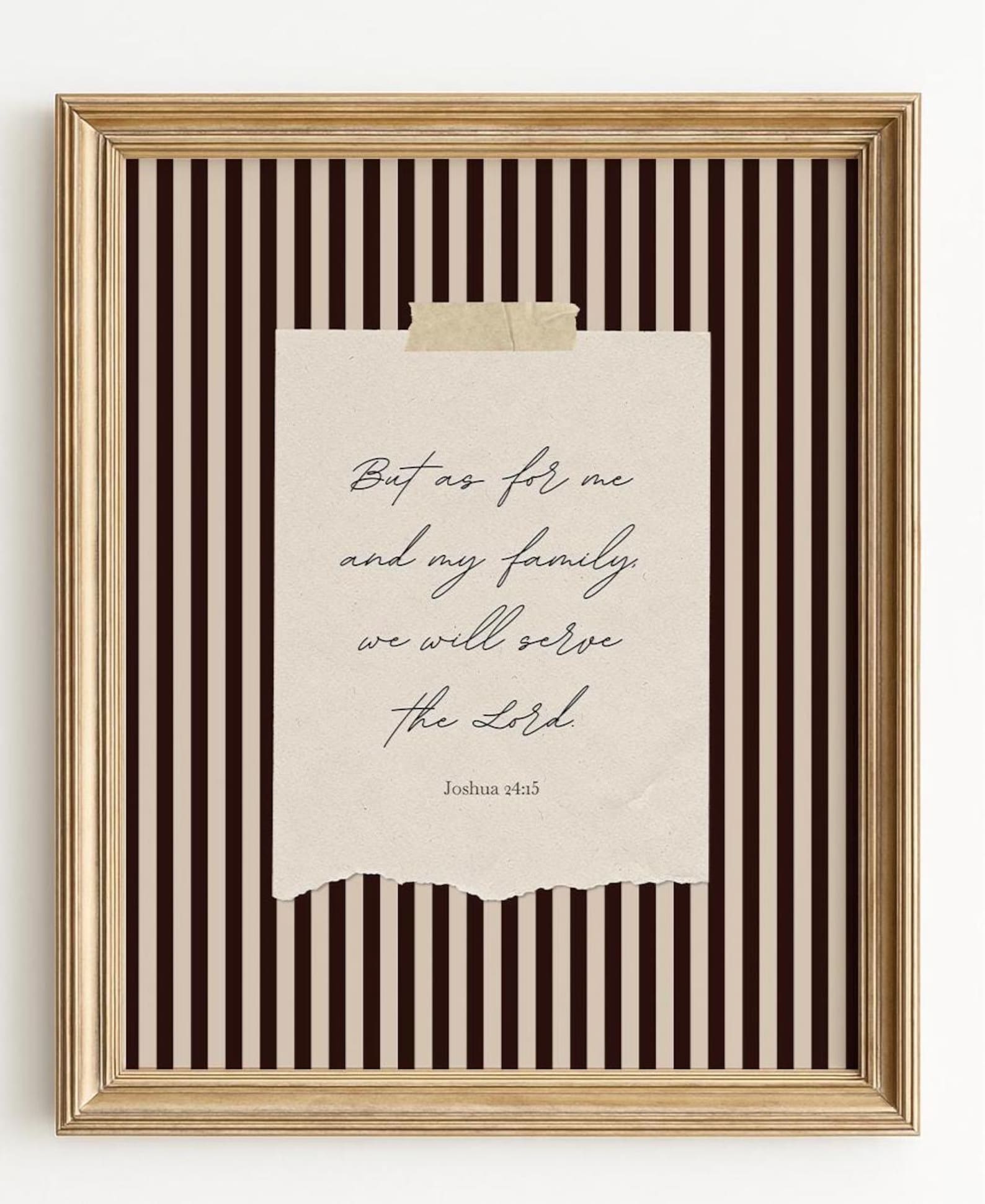 PHYSICAL PRINT as for Me and My Family We Will Serve the Lord, Striped ...
