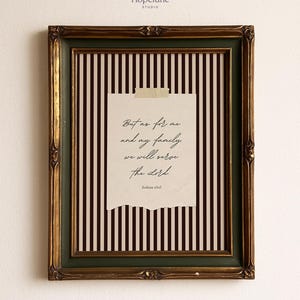 PHYSICAL PRINT As for Me and My Family We Will Serve the Lord, Striped Bible Verse Wall Art, Joshua 24:15 Scripture Print