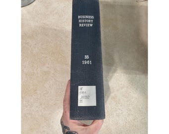 1961 Business History Review Volume 35 Harvard Graduate School Bound Journal