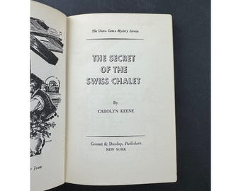Il segreto dello chalet svizzero - Le storie misteriose delle ragazze Dana - Carolyn Keene