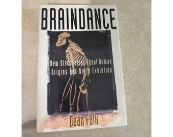 Braindance Dean Falk 1st Edition Hardcover Human Origins Brain Evolution 1992