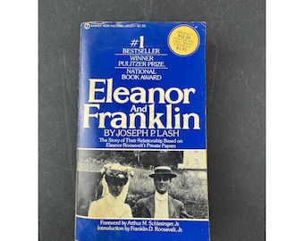 Biografía de Eleanor y Franklin Joseph P Lash, edición de bolsillo de Signet, primera edición de 1973.