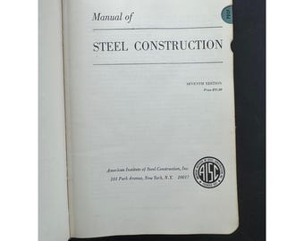 Manual of Steel Construction Seventh Edition AISC Engineering