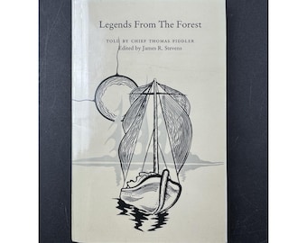 Legends from the Forest Chief Thomas Fiddler 1999 Hardcover