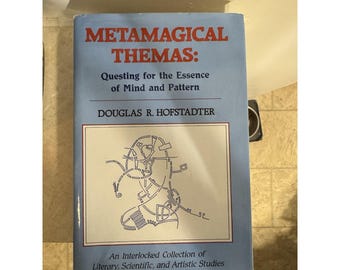 Metamagical Themas by Douglas R. Hofstadter (1985, Hardcover)