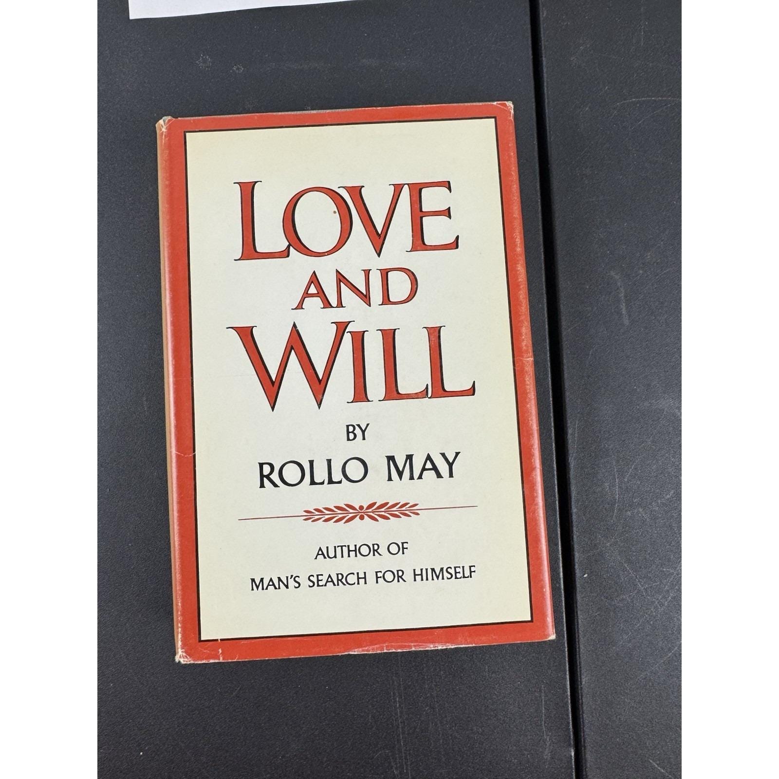 Love and Will by Rollo May 1st Ed., 1969 HC,DJ, Existential