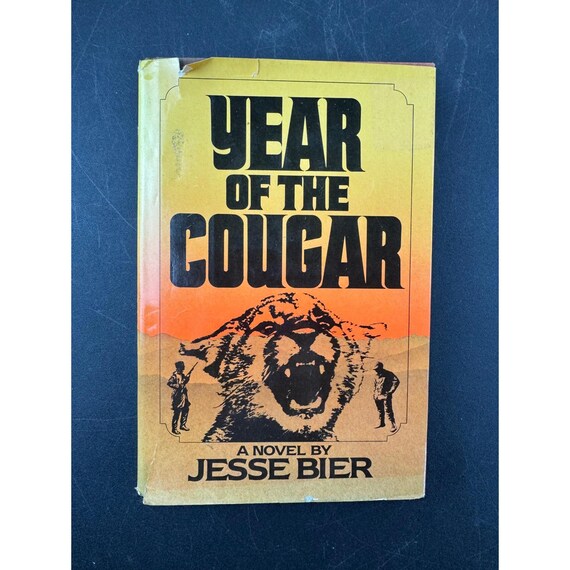 Year of the Cougar Jesse Bier 1976 First Edition Hardcover Book 0-15-199736-5