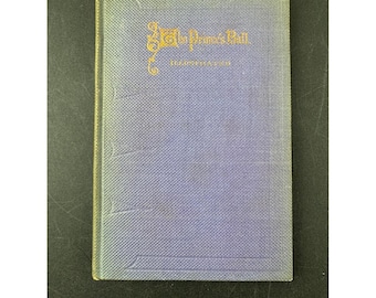 1860 The Prince's Ball Edmund C Stedman Rudd & Carleton 1st Edition Illustrated