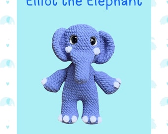 Elephant Crochet Pattern| Elliot the Elephant Crochet Pattern| Low Sew Crochet Pattern| Crochet Safari Animal| Low Sew Elephant (DIGITAL)