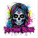 Bitchin Bling