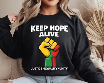 Inspirational Keep Hopes Alive Black History Pride SVG PNG
