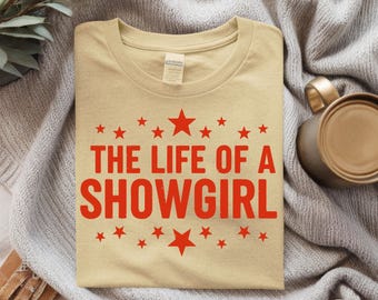 The Life of a Showgirl SVG | Glitter Stars PNG | Showgirl Life Digital Download | Burlesque Dancer Cut File | Showgirl Shirt Sublimation