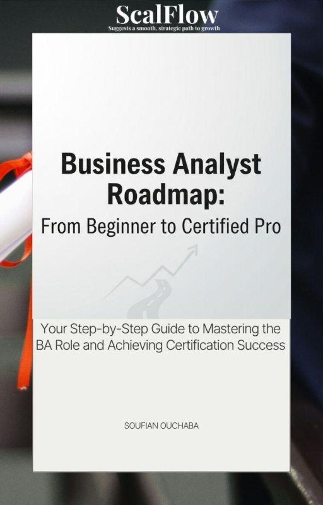 Business Analyst Roadmap: Beginner to Certified Pro Ebook | BA Career ...