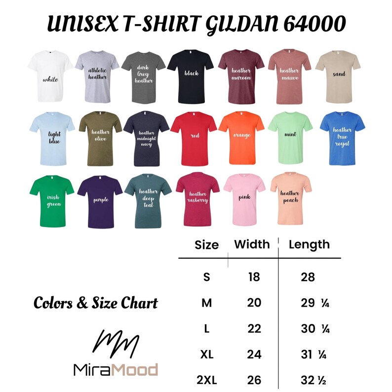 May include: A product image showcasing a variety of Gildan 64000 unisex t-shirts in various colors, including white, black, and heather. The image also displays a size chart with measurements in inches, and the brand name MiraMood.