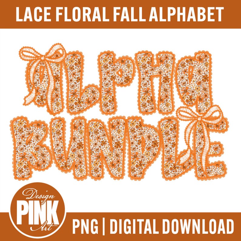 May include: An orange and white floral alphabet bundle with the words "Lace Floral Fall Alphabet" at the top. The word "ALPHA" and "BUNDLE" are in the center. The words "PNG | DIGITAL DOWNLOAD" are at the bottom.