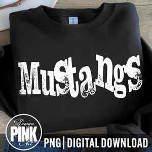 Mustangs PNG, School Spirit Design, Digital Download for T-Shirts & Crafts, Team Pride Graphic