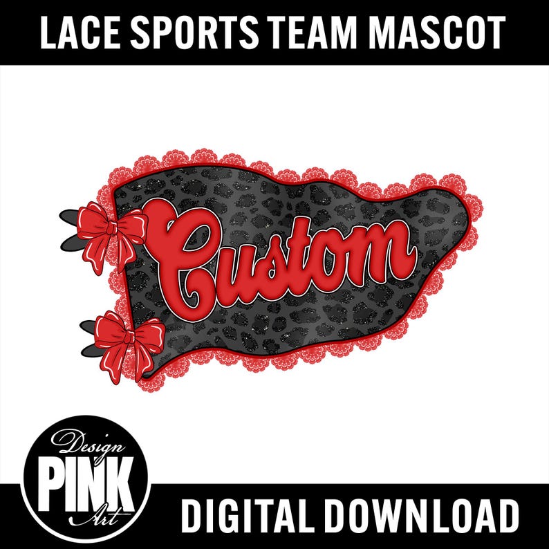 May include: A custom sports team mascot design with a black and gray leopard print background. The word "Custom" is in red script. The design includes red bows and a red lace border. Text at the top reads "Lace Sports Team Mascot".