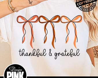 Coquette Thankful Png, Christian Fall Bow Png, Religious Fall Png, Thanksgiving png, Thankful Grateful Sublimation, Coquette Fall Season Png