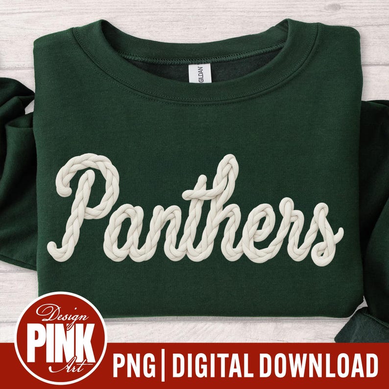 May include: Dark green sweatshirt with the word "Panthers" in a white, rope-like font. The sweatshirt has a crew neck and long sleeves. The bottom of the image has the text "PNG | DIGITAL DOWNLOAD".