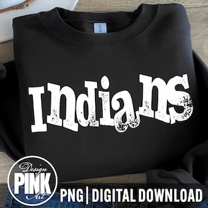 Indians PNG, School Spirit Design, Digital Download for T-Shirts & Crafts, Team Pride Graphic
