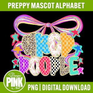 May include: A colorful digital design with the words "PREPPY DOODLE" in various patterns, including leopard print, floral, and checkered designs. The design includes a rainbow bow, stars, and the text "PREPPY MASCOT ALPHABET" and "PNG | DIGITAL DOWNLOAD".
