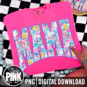 Mamá Floral PNG, Letras estilo universitario con flores en tonos pastel, Diseño de camiseta linda para mamá, Regalo de primavera/verano para mamá, Descarga para sublimación