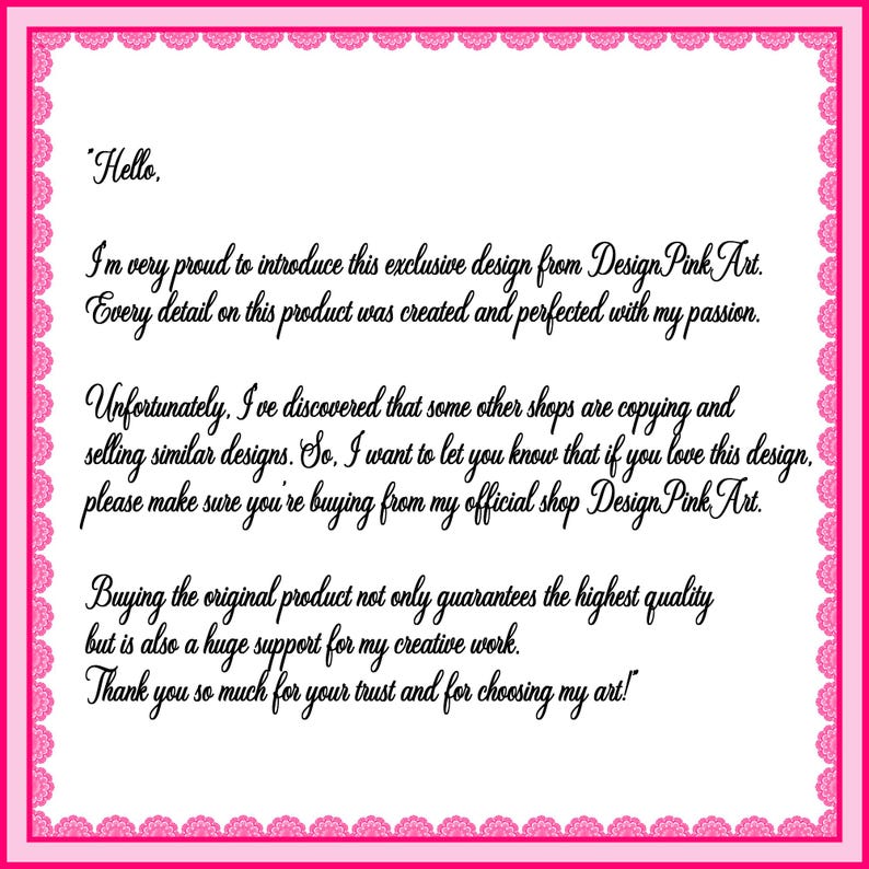 May include: A pink and white framed message from DesignPinkArt. The text reads: "Hello, I'm very proud to introduce this exclusive design..." The message is surrounded by a decorative pink border.