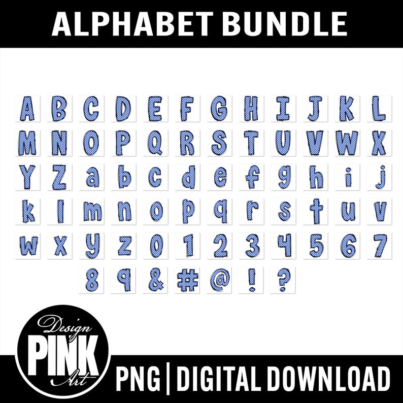 May include: A digital alphabet bundle featuring uppercase and lowercase letters, numbers, and symbols in a blue dotted pattern. The text "ALPHABET BUNDLE" is at the top, with "PNG | DIGITAL DOWNLOAD" at the bottom. The Design Pink Art logo is also visible.