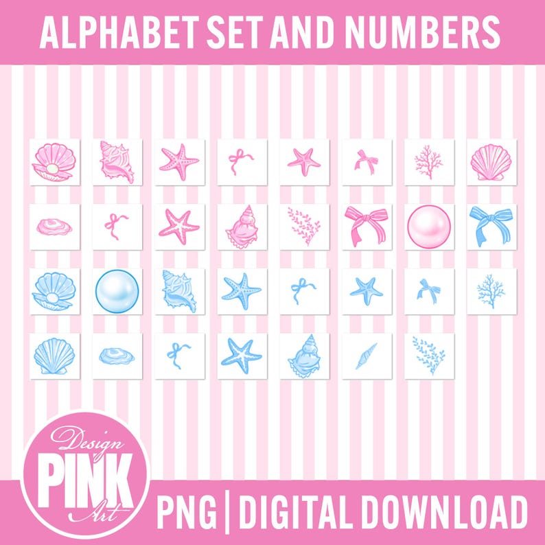 Pode incluir: Um download digital gr&aacute;fico com um conjunto de alfabeto e n&uacute;meros, sobre um fundo listrado rosa e branco. O design incorpora ilustra&ccedil;&otilde;es de conchas, estrelas do mar, la&ccedil;os e p&eacute;rolas em tons de rosa e azul. O texto inclui "ALPHABET SET AND NUMBERS", "Design PINK Art" e "PNG DIGITAL DOWNLOAD".