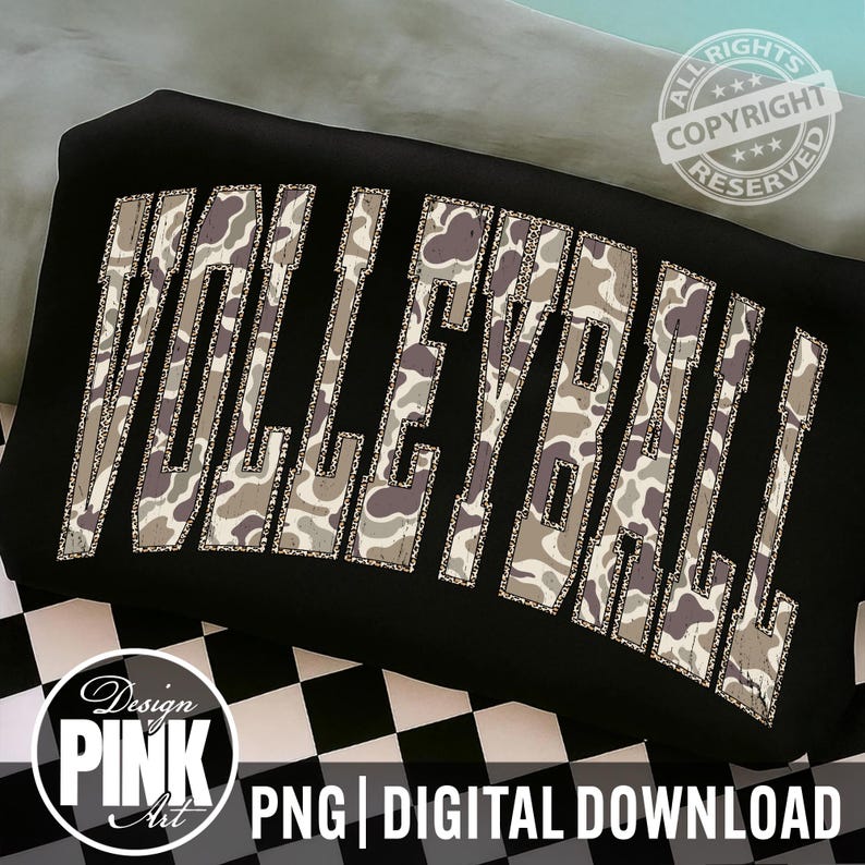 May include: Black sweatshirt with the word "VOLLEYBALL" in a camouflage pattern. The text is outlined in a light gray color. The image also includes the text "PNG | DIGITAL DOWNLOAD" and a logo.