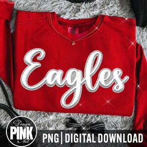Eagles Script PNG, Custom Eagles Team Name Png, Glitter Script School Spirit Design, Personalized Eagles Shirt PNG, Mascot PNG