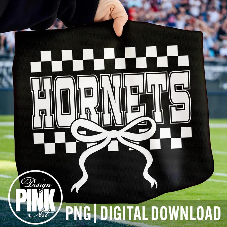 May include: Black tote bag with the word "HORNETS" in large white block letters, a white bow graphic, and a checkered pattern. The bag is held up by a hand. The words "PNG DIGITAL DOWNLOAD" are at the bottom.