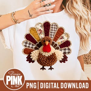 May include: White t-shirt with a colourful turkey design. The turkey has a brown pom-pom body, a red wattle, and patterned feathers in brown, burgundy, yellow, and floral prints. The text "Design Pink Art" and "PNG | DIGITAL DOWNLOAD" are also visible.