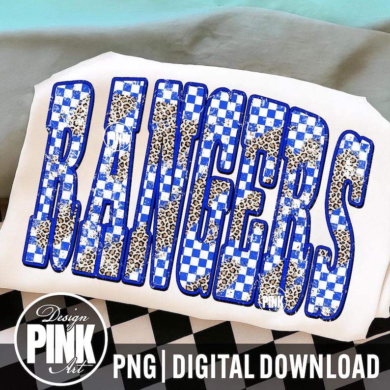 May include: White t-shirt featuring the word "RANGERS" in a bold, distressed font. The letters alternate between a blue and white checkered pattern and a leopard print design. The design includes the text "PNG | DIGITAL DOWNLOAD".