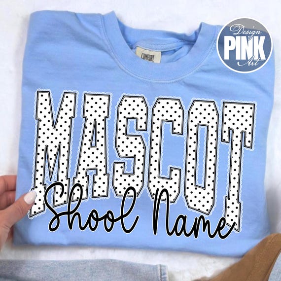 Custom Mascot School Name PNG, Mascot Shirt Design, Polka Dot Varsity Letters, Personalized Team Spirit PNG, Custom Mascot Text, Game Day