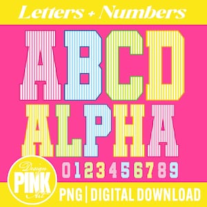 May include: A digital design featuring colorful letters and numbers in a striped pattern. The letters "ABCD" and "ALPHA" are displayed in pink, blue, and green. Numbers 0-9 are also included, with the text "Letters + Numbers" at the top.