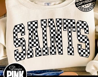 Saints Checkerboard PNG | Distressed Varsity Sublimation | Trendy Race Flag Game Day Digital Download | Mascot | Grunge School Spirit