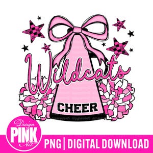 May include: A pink and white graphic design featuring the word "Wildcats" in a cursive font, a megaphone, pom-poms, stars, and the word "CHEER". The design includes a pink bow and the text "PNG | DIGITAL DOWNLOAD".