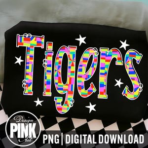 Tigers PNG, Custom Tigers Team Name PNG, Colorful Patchwork Tigers PNG, School Mascot Shirt Design, Personalized Sports Sublimation Png