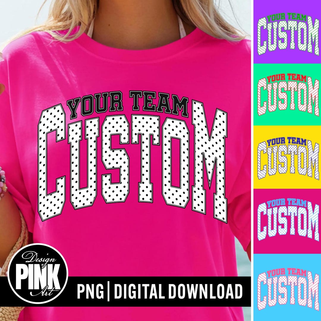 Team Name Pattern Custom Team Name PNG, Polka Dot Varsity Font, School Mascot Shirt ...